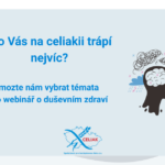 Webinář na téma Celiakie a duševní zdraví – DOTAZNÍK